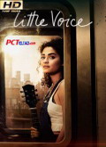 Little Voice Temporada 1 [720p]